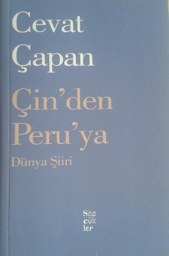 Çin'den Peru'ya Dünya Şiiri - Cevat Çapan - Sözcükler