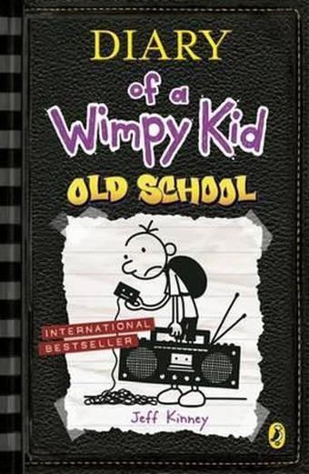 Diary of a Wimpy Kid: Old School - Jeff Kinney - Puffin