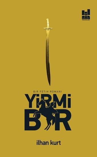 Yirmi Bir - İlhan Kurt - MGV Yayınları