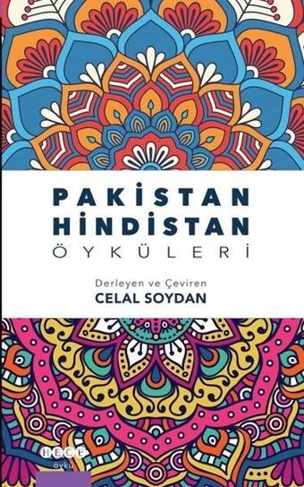 Pakistan Hindistan Öyküleri - Celal Soydan - Hece Yayınları