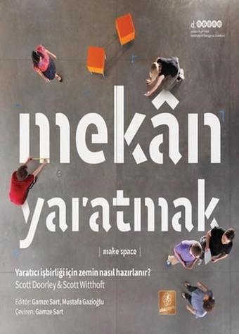 Mekan Yaratmak - Scott Witthoft - Aba Yayınları