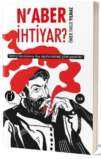 N'aber İhtiyar? - Ömer Faruk Yılmaz - Herdem Kitap