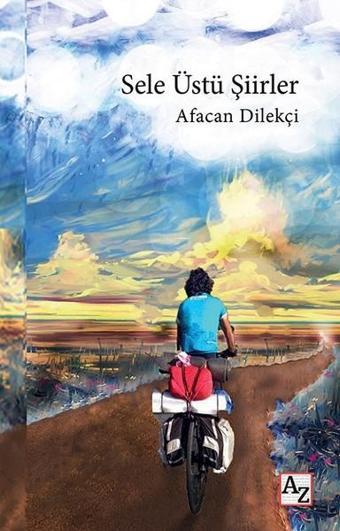 Sele Üstü Şiirler - Afacan Dilekçi - Az Kitap