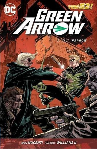 Green Arrow Cilt 3-Harrow - Ann Nocenti - Çizgi Düşler