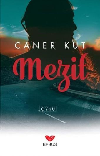 Mezit - Caner Kut - Efsus