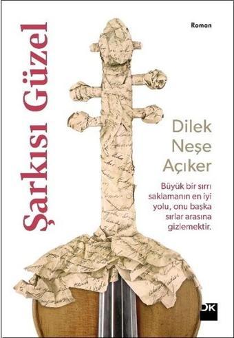 Şarkısı Güzel - Neşe Açıker - Doğan Kitap