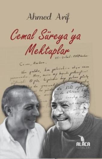 Cemal Süreyaya Mektuplar - Ahmed Arif - Alaca Yayınları