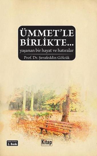 Ümmet'le Birlikte - Kitap Dünyası