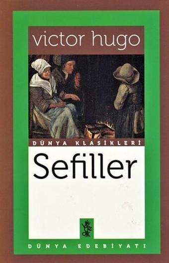 Sefiller - Victor Hugo - Venedik Yayınları