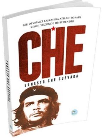 Che - Ernesto Che Guevara - Mavi Çatı Yayınları