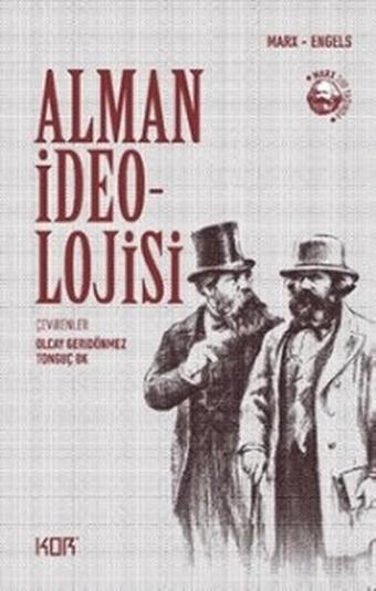 Alman İdeolojisi - Friedrich Engels - Kor Kitap