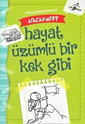 Afacan Mert-Hayat Üzümlü Kek Gibi - Afacan Mert - Çocuk Gezegeni