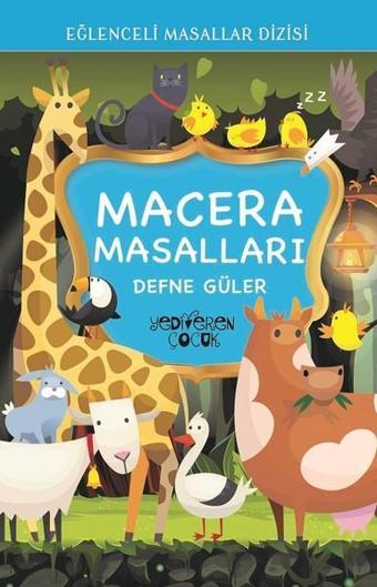 Macera Masalları - Defne Güler - Yediveren Çocuk