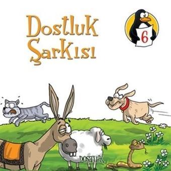 Dostluk Şarkısı-Dostluk-Değerler Eğitimi Öyküleri 6-Büyük Boy - Nezire Demir - Edam Yayınevi