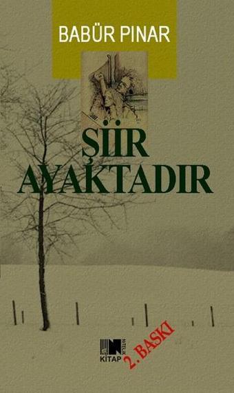 Şiir Ayaktadır - Babür Pınar - Nitelik Kitap