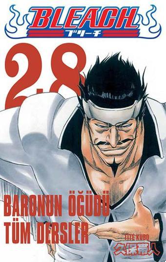 Bleach 28.Cilt-Baronun Öğüdü Tüm Dersler - Tite Kubo - Gerekli Şeyler