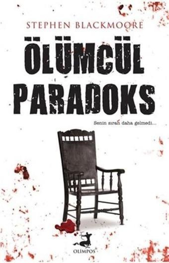 Ölümcül Paradoks - Stephan Blackmoore - Olimpos Yayınları