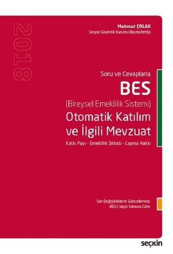 BES Otomatik Katılım ve İlgili Mevzuat - Mahmut Çolak - Seçkin Yayıncılık