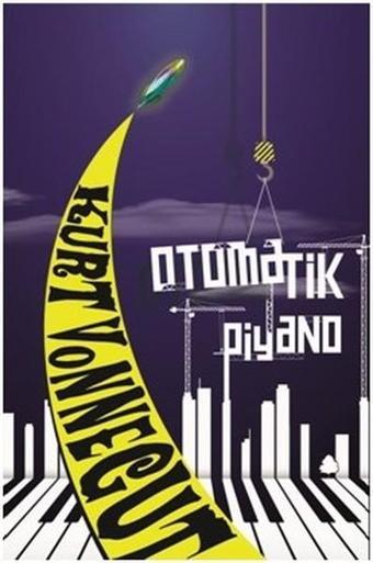 Otomatik Piyano - Kurt Vonnegut - April Yayıncılık