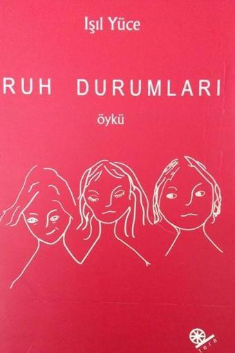 Ruh Durumları - Işıl Yüce - Tera