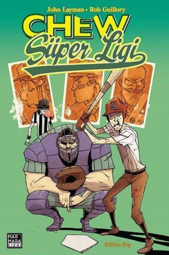 Chew Cilt 5-Chew Süper Ligi - John Layman - Marmara Çizgi