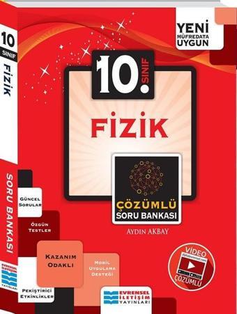 10.Sınıf Fizik Video Çözümlü Soru Bankası - Aydın Akbay - Evrensel İletişim Yayınları