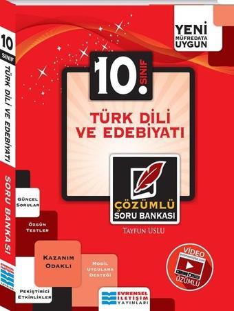 10.Sınıf Türk Dili ve Edebiyatı Video Çözümlü Soru Bankası - Tayfun Uslu - Evrensel İletişim Yayınları