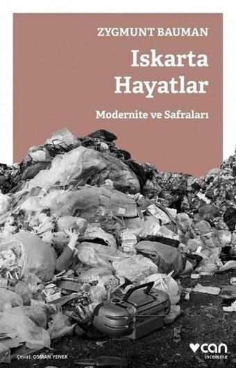 Iskarta Hayatlar - Zygmunt Bauman - Can Yayınları