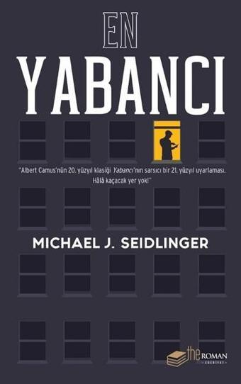 En Yabancı - Michael J. Seidlinger - The Roman