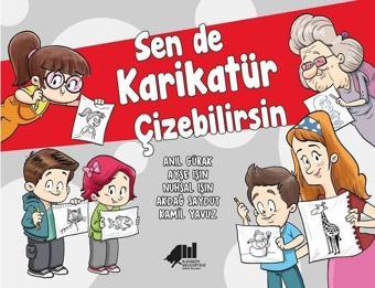 Sen de Karikatür Çizebilirsin - Kolektif  - Kadıköy Belediyesi Kültür Yayınları