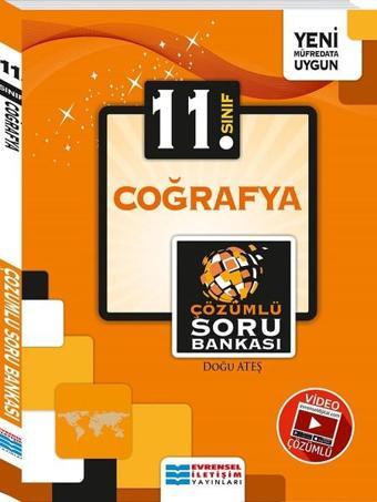 11.Sınıf Coğrafya Video Çözümlü Soru Bankası - Doğu Ateş - Evrensel İletişim Yayınları