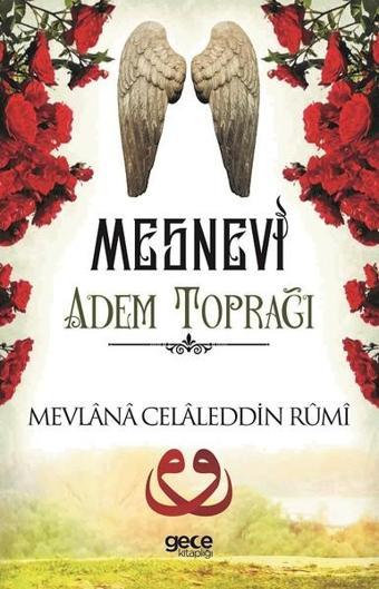 Mesnevi Alem Toprağı - Mevlana Celaleddin-i Rumi - Gece Kitaplığı