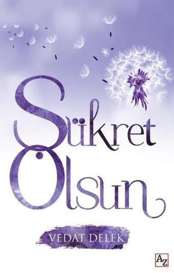 Şükret Olsun - Vedat Delek - Az Kitap