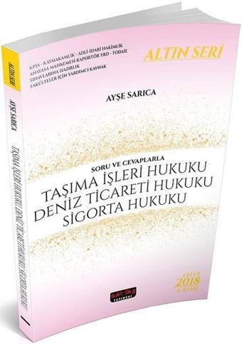 Taşıma İşleri Hukuku Deniz Ticareti Sigorta Hukuku - Ayşe Sarıca - Savaş Yayınevi