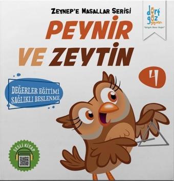 Zeynepe Masallar Serisi 4-Peynir ve Zeytin - Alp Türkbiner - Dört Göz Yayınları