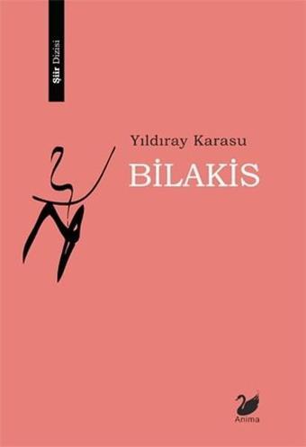 Bilakis - Yıldıray Karasu - Anima