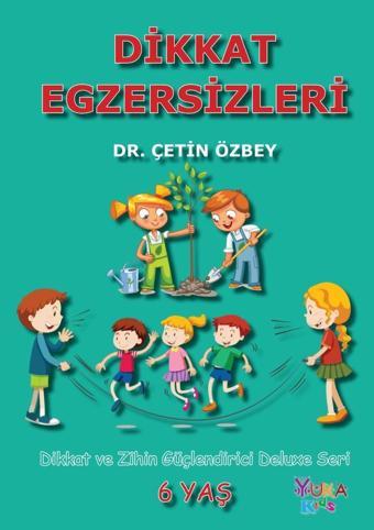 Dikkat Egzersizleri 6 Yaş