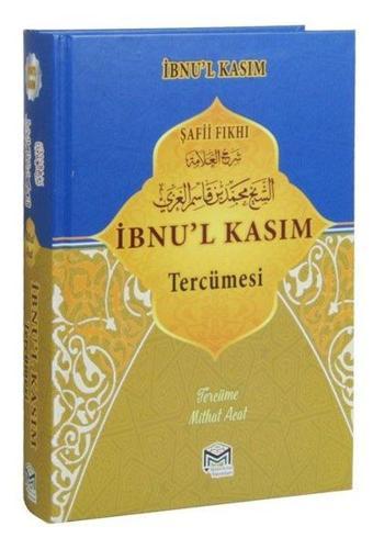 Şafii Fıkhı İbnul Kasım Tercümesi - Kolektif  - Mütercim Yayınları