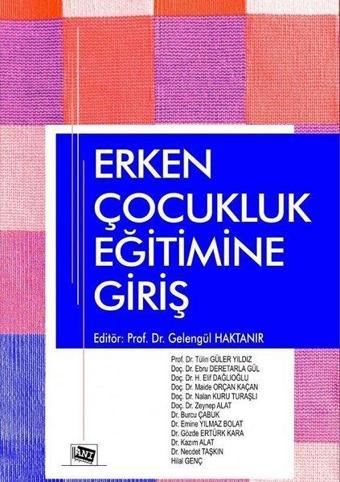 Erken Çocuklukta Öğrenme Yaklaşımları - Kolektif  - Efe Akademi Yayınları