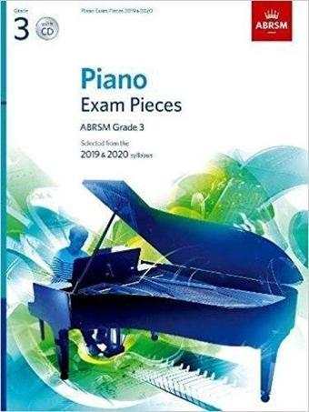 Piano Exam Pieces 2019 & 2020 ABRSM Grade 3 with CD: Selected from the 2019 & 2020 syllabus (ABRSM - Kolektif  - Oxford University Press