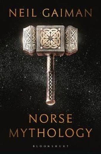 Norse Mythology - Neil Gaiman - Bloomsbury