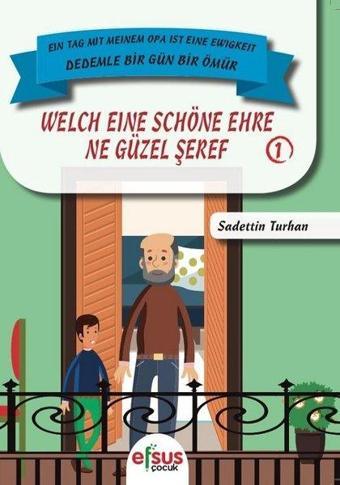 Ne Güzel Şeref-Dedemle Bir Gün Bir Ömür 1 - Sadettin Turhan - Efsus