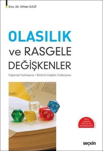 Olasılık ve Rasgele Değişkenler - Orhan Gazi - Seçkin Yayıncılık