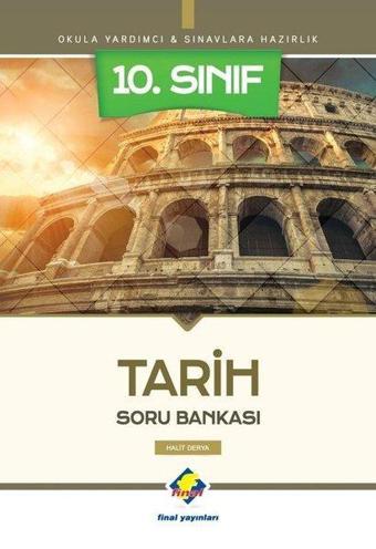 10.Sınıf Tarih Soru Bankası - Halit Derya - Final Yayıncılık