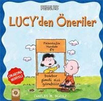 Peanuts-Lucy'den Öneriler - Charles M. Schulz - Artemis Çocuk