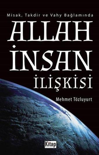 Allah İnsan İlişkisi - Kitap Dünyası