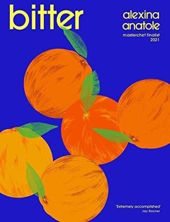 Bitter : Flavour-packed recipes to impress - Vintage Publishing