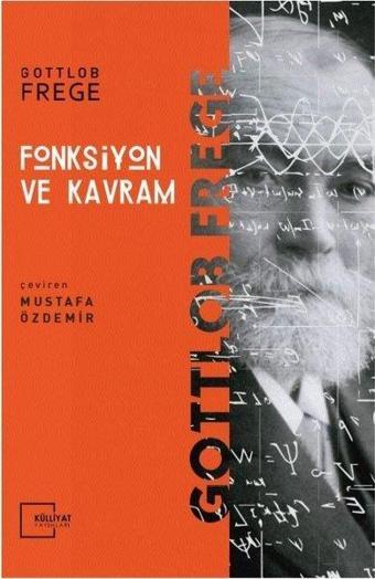 Fonksiyon ve Kavram - Gottlob Frege - İnsan Yayınları