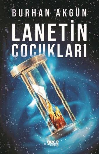 Lanetin Çocukları - Burhan Akgün - Gece Kitaplığı