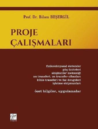 Proje Çalışmaları - Bilsen Beşergil - Gazi Kitabevi